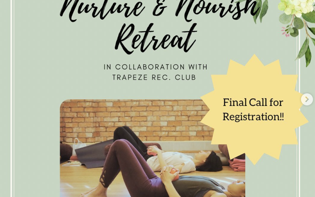 Nurture & Nourish Retreat